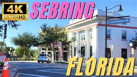 Sebring Florida - Circle Downtown - YouTube