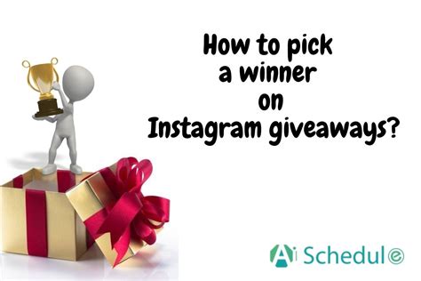 How to pick a winner on Instagram giveaways? - AiSchedul