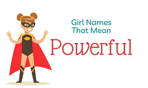 Girl Names That Mean Powerful | MomsWhoThink.com