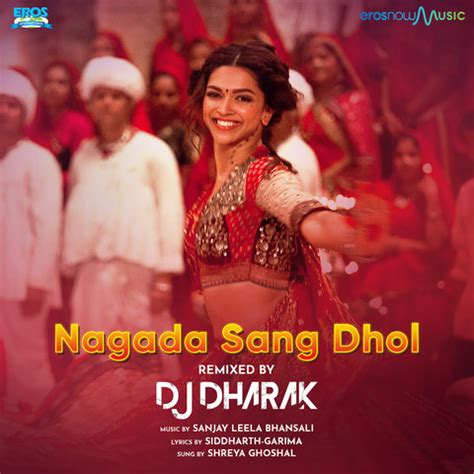 Nagada Sang Dhol (From "Goliyon Ki Raasleela Ram-Leela") (Remix) Song Download: Nagada Sang Dhol ...