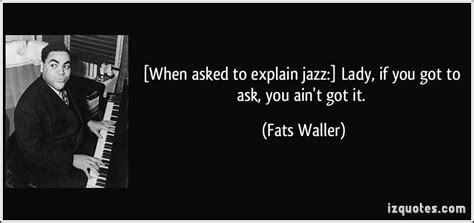 Fats Waller's quotes, famous and not much - Sualci Quotes