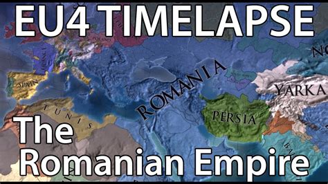 The Romanian Empire - EU4 TIMELAPSE - YouTube