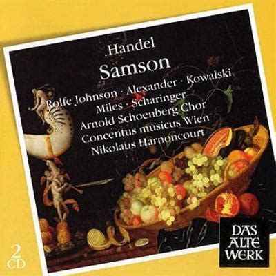 Samson : Harnoncourt / Concentus Musicus Wien, Rolfe Johnson, etc (2CD) : Handel (1685-1759 ...