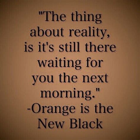 Pin by - D - on { Entertainment } | Orange quotes, Orange is the new ...