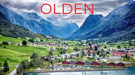 Olden Norway | Beautiful Village in Norway - YouTube