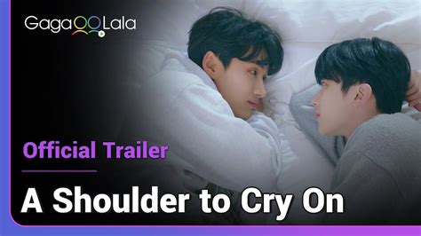 A Shoulder to Cry On | Official Trailer | Can it be the next K-BL phenomenon after Semantic ...