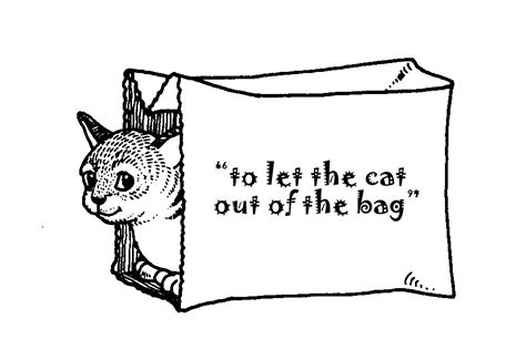 English Expressions – Let the cat out of the bag | ABA Journal