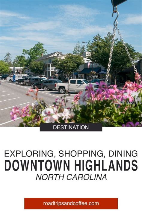 Exploring, Shopping, and Dining in Downtown Highlands, NC | Highlands ...