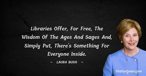 Best Laura Bush Quotes, Thoughts and images