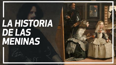 Las Meninas de Velazquez - Analisis de la Obra - YouTube