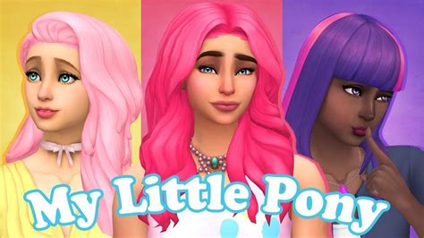 The Sims 4 MY LITTLE PONY Create A Sim // PART ONE | Sims 4, Sims, Sims 4 cc