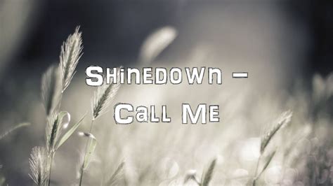 Shinedown - Call Me [Acoustic Cover.Lyrics.Karaoke] - YouTube