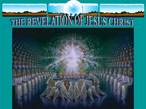 The Revelation Of Jesus Christ