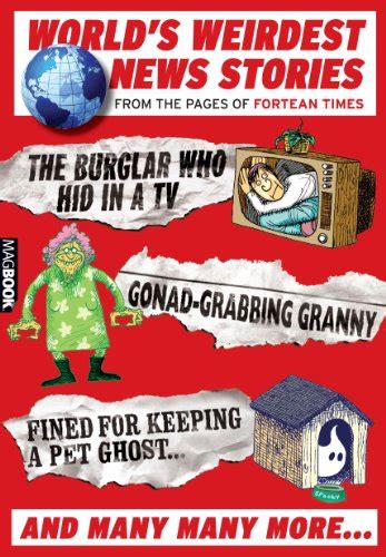 Fortean Times: World's Weirdest News Stories eBook : Times, Fortean ...