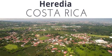 Heredia, Costa Rica: The Beautiful City of Flowers