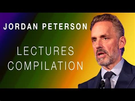 JORDAN PETERSON | LECTURES COMPILATION - YouTube