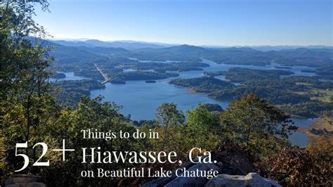 52+ Things To Do in Hiawassee Ga on Beautiful Lake Chatuge