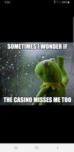 How about some funny gambling memes to raise everyone's spirits ...