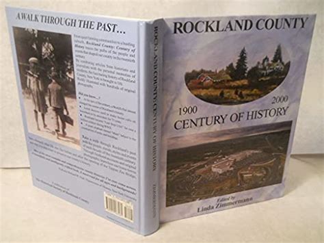 Rockland County: Century of History 1900-2000 by Historical Society of Rockland County: Fine ...