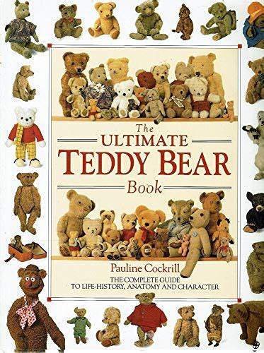 The ultimate teddy bear book by Cockrill,Pauline.: Good Hardcover (1992 ...