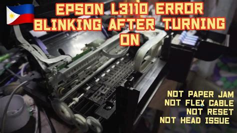 EPSON L3110 ERROR BLINKING AFTER TURNING ON - YouTube