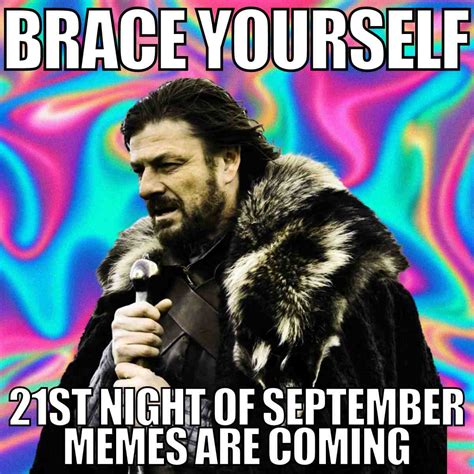 Unforgettable 21st Night Of September Memes