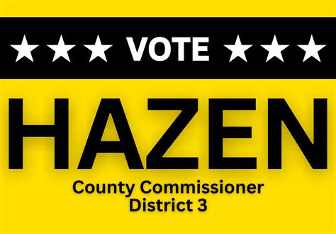 Tony Hazen for Commissioner