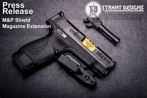 TYRANT DESIGNS CNC | M&P Shield Mag Extension | The Weapon Blog