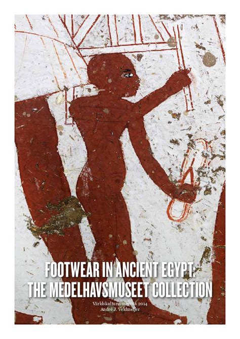 (PDF) Footwear in Ancient Egypt: The Medelhavsmuseet Collection