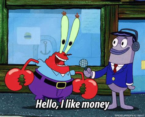 At Job Interviews Like GIF - Mrkrabs Money Love - Discover & Share GIFs