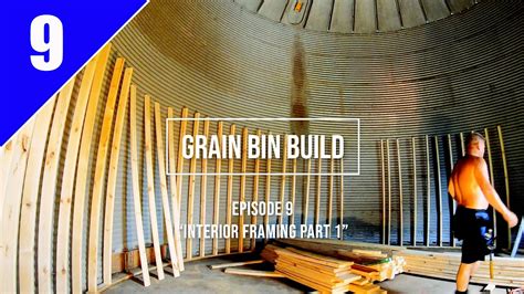 Grain Bin Home Build... Episode 9 "Interior framing Part 1" - YouTube