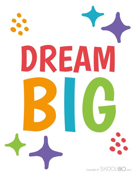 Dream Big - Free Classroom Poster - SKOOLGO