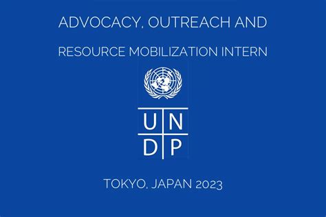 UNDP internship 2023 - Advocacy, Outreach and Resource Mobilization Intern - New paid ...