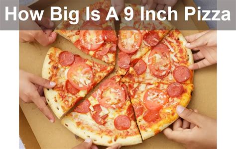 How Big Is A 9 Inch Pizza (Comparison Sizes) - Swartzsdeli