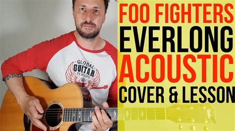 Everlong Foo Fighters Acoustic Lesson | Guitar Techniques and Effects