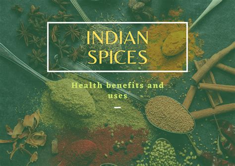 The Benefits of Indian spices – Natural goodness