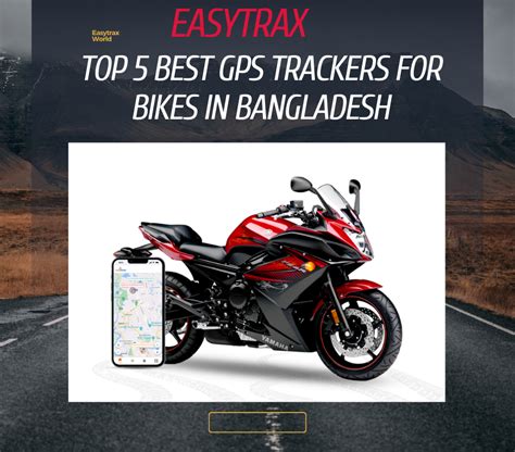 Top 5 GPS Trackers for Bikes in Bangladesh - Easytrax World