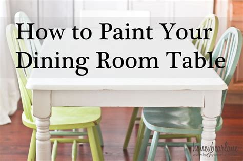 Painting the Dining Room Table: A Survivor's Story - Honeybear Lane