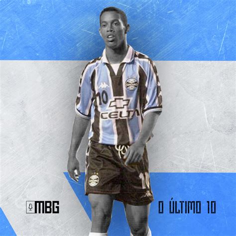 O último 10 - Ronaldinho Gaúcho - Mesa de Bar do Grêmio