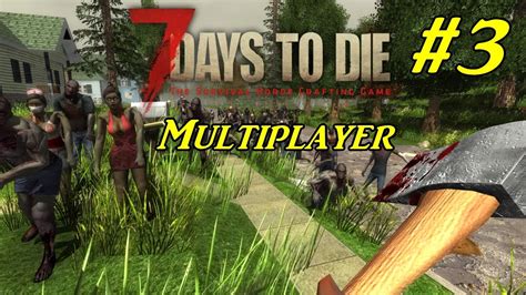 7 Days to Die - Multiplayer : E3 (CZ/SK) - YouTube