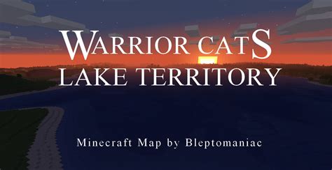 Warrior Cats Lake Territory Minecraft Map