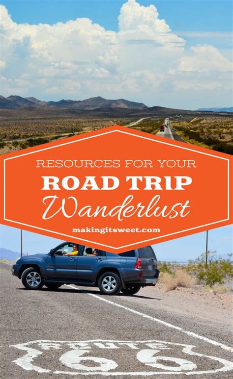 Resources for Your Road Trip Wanderlust - Making it Sweet