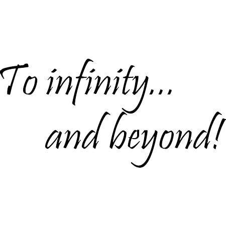 Amazon.com: TO INFINITY AND BEYOND Vinyl wall quotes stickers sayings home art decor decal ...