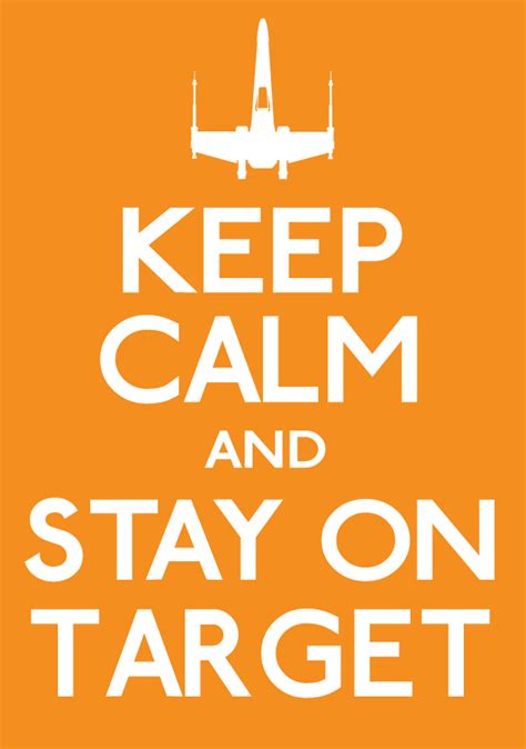 Stay on Target meme - Author Derek Alan Siddoway