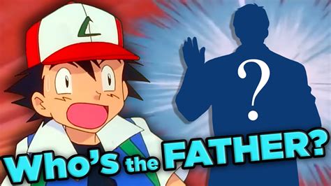 Pokemon's Biggest Scandal SOLVED! Who's Ash's Father? | The SCIENCE of... Pokemon - YouTube