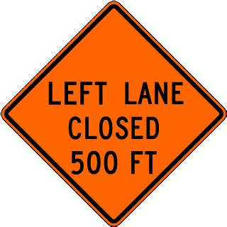 Left Lane Closed Ahead Sign X4600-AHD - by SafetySign.com