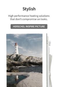 Herschel Infrared Heaters: the world's most efficient electric radiators