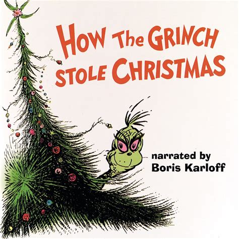 ‎Dr. Seuss' How the Grinch Stole Christmas! (1966 TV Soundtrack) by Boris Karloff & Thurl ...