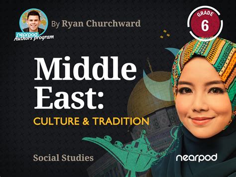 Middle East: Culture & Tradition