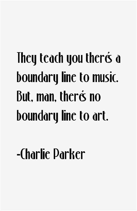 Charlie Parker Quotes. QuotesGram